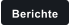Berichte